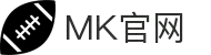 MK官网·全球赢家信心之选